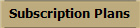 Subscription Plans